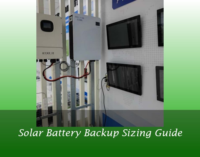 Solar Battery Backup Sizing Guide